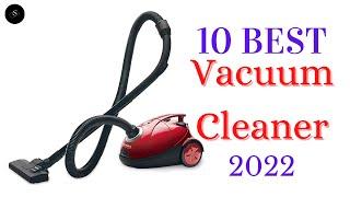 10 Best Vacuum Cleaner 2022| 10 Best Vacuum Cleaner For Home | Best 10 Vacuum Cleaners 2022