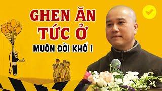 Ghen Ăn Tức Ở Muôn Đời Khổ - Thầy Thích Pháp Hòa