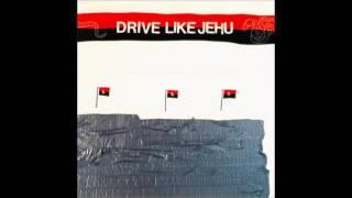 DRIVE LIKE JEHU   Caress