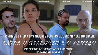 "ENTRE O SILENCIO E O PERIGO"  Filme brasileiro completo 4K #filme #suspense