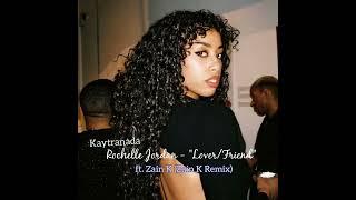 Kaytranada X Rochelle Jordan - "Lover/Friend" (Zain K Remix)