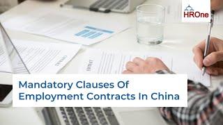 The 8 Mandatory Clauses Of Employment Contracts In China