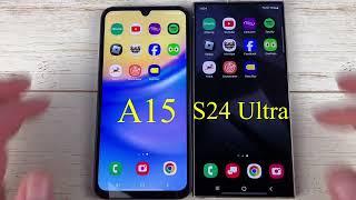 Samsung A15 Vs Samsung S24 Ultra Speed Test Comparison