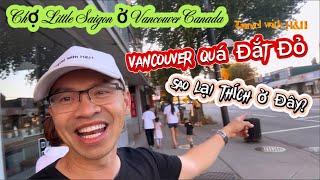 [P59] Khám phá Vancouver Khu Chợ Little Saigon Người Việt Sinh Sống