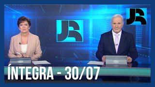 Assista à íntegra do Jornal da Record | 30/07/2024