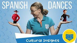 Spanish Dances I  Cultural Insights