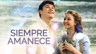 Siempre Amanece  Peliculas Completas en Español Latino  Romance Channel