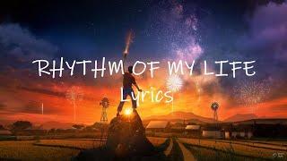 Tream - RHYTHM OF MY LIFE (Lyrics)