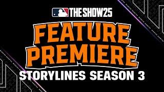 MLB The Show 25 | Feature Premiere | Storylines Season 3