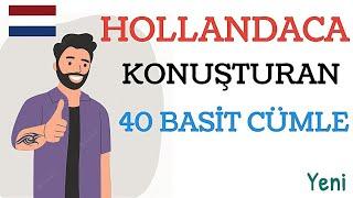 hollandaca konuşturan 40 basit cümle#1