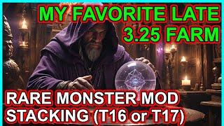 POE 3.25 A Late League Farming Strat - T16 or T17 Rare Monster Mod Scaling - Path Of Exile Settlers