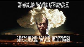 When Cyraxx asks trolls to Nuke him.