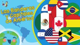 Las Banderas de América - Las Capitales de América (Videos Educativos para Niños)