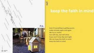 PiA | 生活不就是這樣 | keep the faith in mind