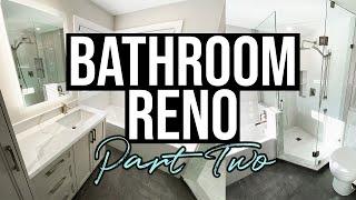 BATHROOM RENOVATION REVEAL | Interior Design | Part Two