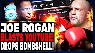 Joe Rogan BOMBSHELL Over Trump Interview CENSORSHIP! Youtube ADMITTED IT! New Brutal Details!