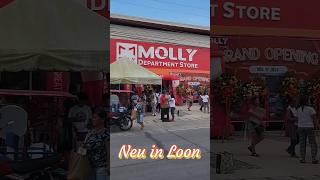 Neu in Loon: Molly Department Store #bohol #philippinen