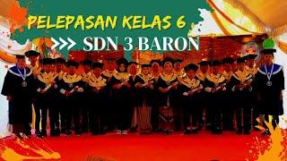 Kemeriahan Pelepasan siswa siswi kelas 6 SDN 3 Baron