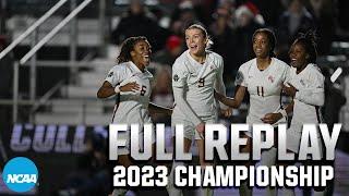 Florida State vs. Stanford: 2023 Women's College Cup Final | FULL REPLAY