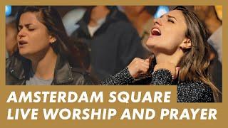 LIVE from Amsterdam · Presence Worship on the Streets · PRAYER FOR ISRAEL AND THE WORLD · Dam Square