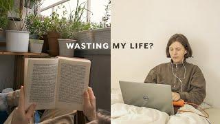 Am I Wasting My Life? | Simple Living Vlog