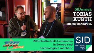 SID2024 MiniTalk | Tobias Kurth: 2050 Netto-Null-Emissionen in Europa sind technologisch machbar