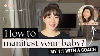 How to manifest your baby! Tips to align your mind, body and spirit from a Holistic Fertility Coach