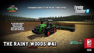 The Rainy Woods/#41/Planting Crops/Cultivating/Fertilizing/Buying a New Truck/FS22 4K Timelapse