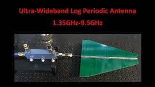 Ultra-Wideband Log Periodic Antenna 1.35GHz-9.5GHz