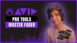 Pro Tools Master Fader Track | What Is It And How To Use It Right! @avid