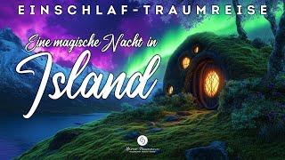 Mystisches Island - eine magische Traumreise zum schnellen Einschlafen. Abgedunkelter Bildschirm