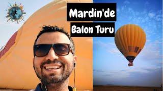 MARDİN BALON TURU | Mardin, Midyat, Dara Antik Kenti Gezisi | BÖLÜM 2 | Reshontheway