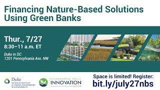 Financing Nature-Based Solutions Using Green Banks