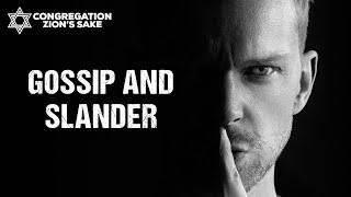 Gossip and Slander | Shabbat 1/7/2022
