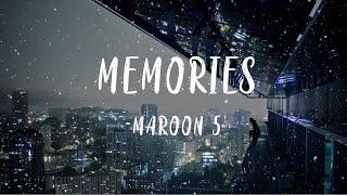 Maroon 5 - Memories (Lyrics)