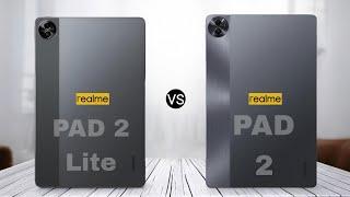 Realme Pad 2 Lite vs Realme Pad 2