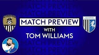 GITBTV, Gills v Notts County Match Preview with Tom Williams, 18-09-24