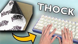 This Mod Will Make Your Keyboard THOCK.