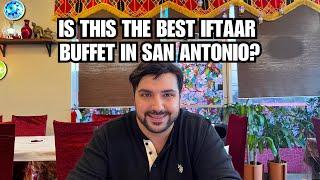 Must Try Delicious Iftar Buffet - Syrian Kitchen San Antonio - Halal Restaurant Review