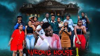 WRONG HOUSE | 1 |