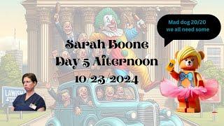 Sarah Boone Day 5 Afternoon 10/23/2024