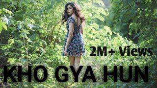 Kho Gaya Hun | Romantic song | Beautiful sad song | Rahul Mirdha | Beautiful romantic sad song 