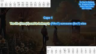 Its Sad to Belong NO VOCAL (capo 1) by England Dan & John Ford Coley play along with chords & lyrics