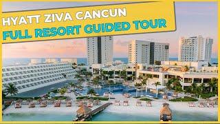 HYATT ZIVA CANCUN - All Inclusive Resort I Cancun, Mexico ⇛ Full Resort Guided Tour