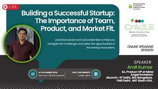 CrAdLE EDII | Online Speaking Session | Building a Successful Startup | Amit Kumar, Angel Investor