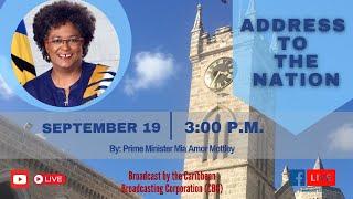 Address to the Nation by Prime Minister Mia Amor Mottley