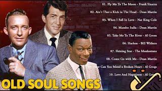 The UNFORGETTABLE music Hits from the 50's & 60's - Frank Sinatra, Dean Martin, Nat King Cole