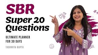 ACCA SBR Super 20 Questions and Ultimate Planner || September 2024