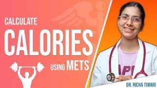 Calculate How Many Calories Burned During Workout [What is METs]