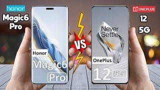 Honor Magic 6 Pro Vs OnePlus 12 - Full Comparison  Techvs